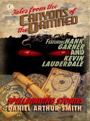 cover image of No. 6: Tales from the Canyons of the Damned, Book 6